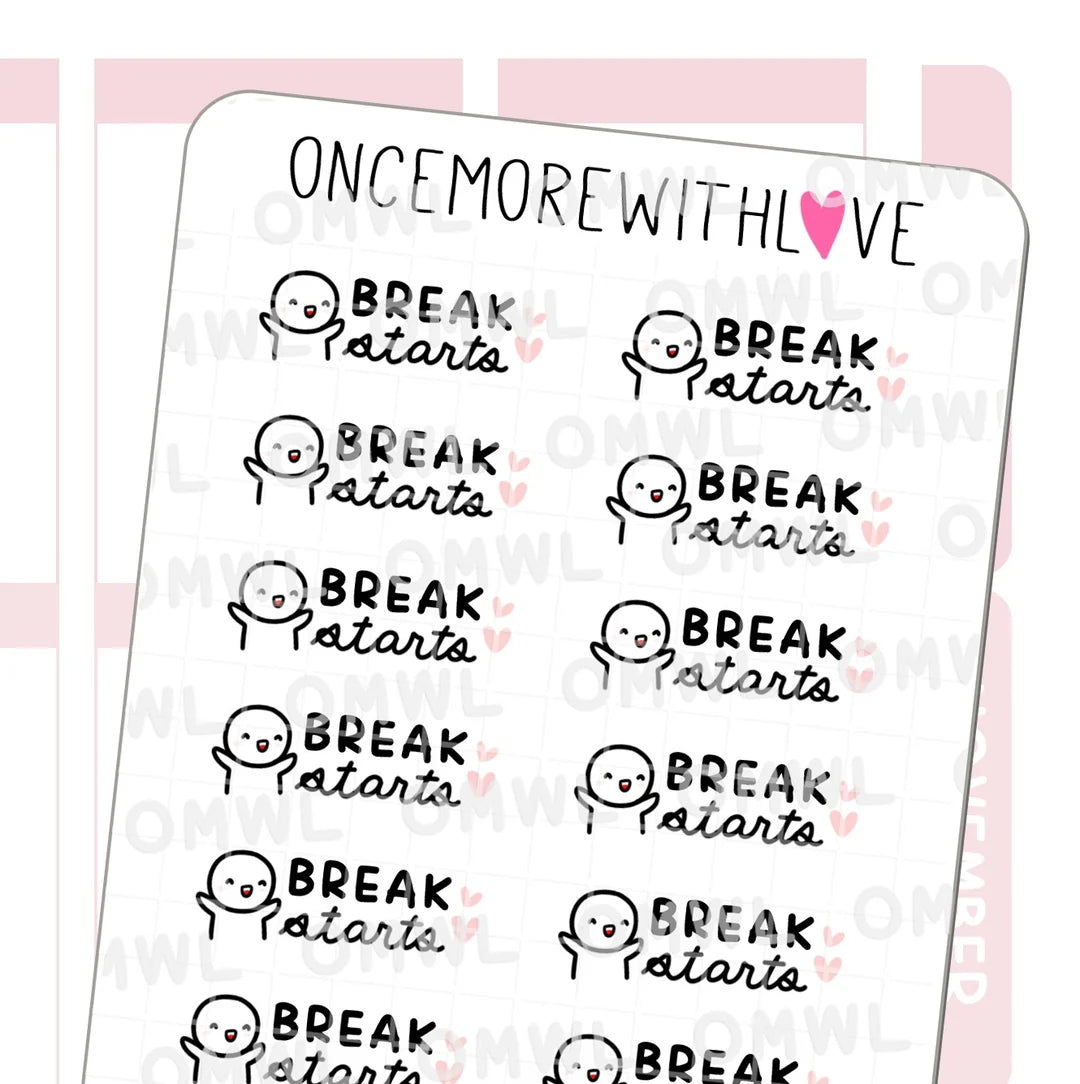 Break Starts