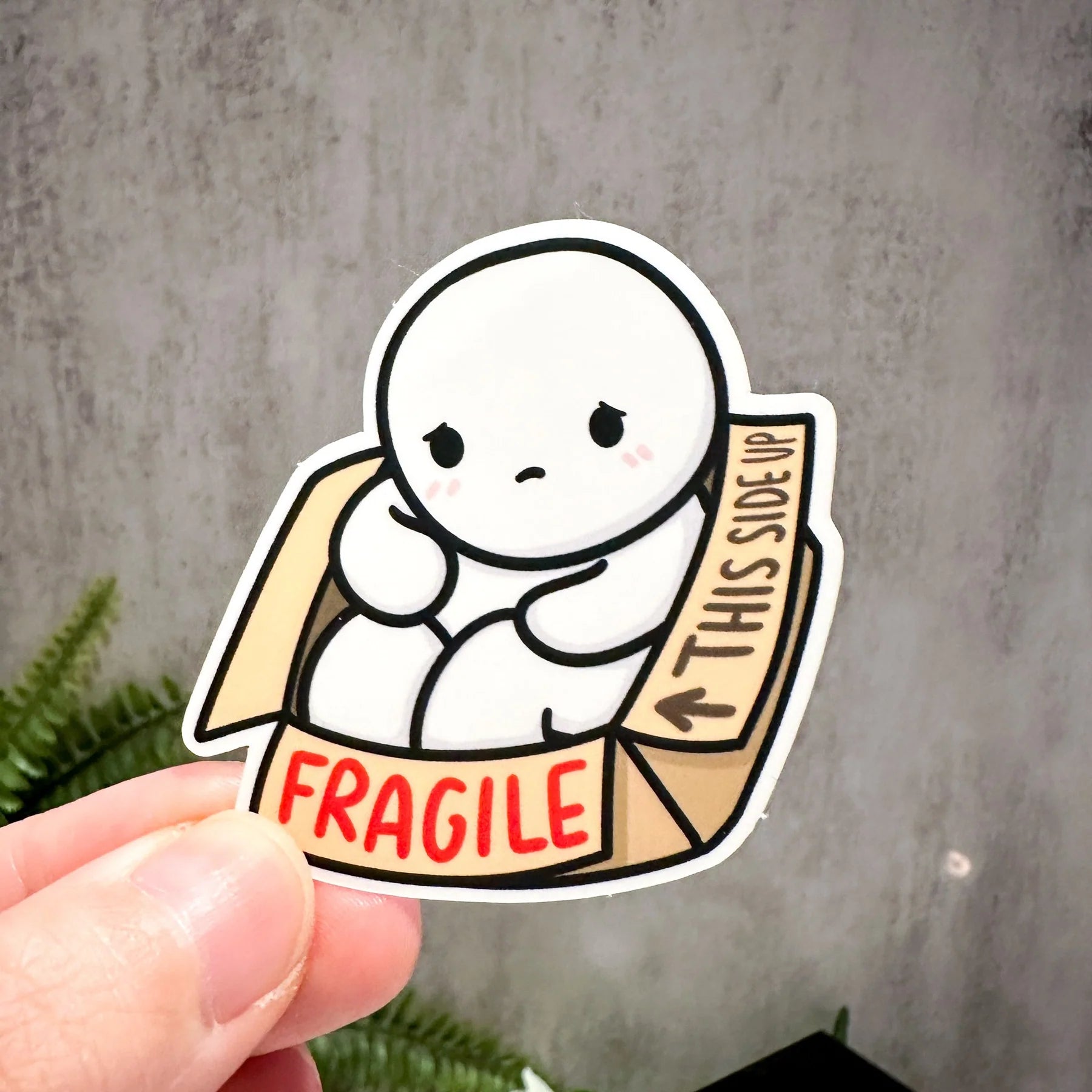 Fragile